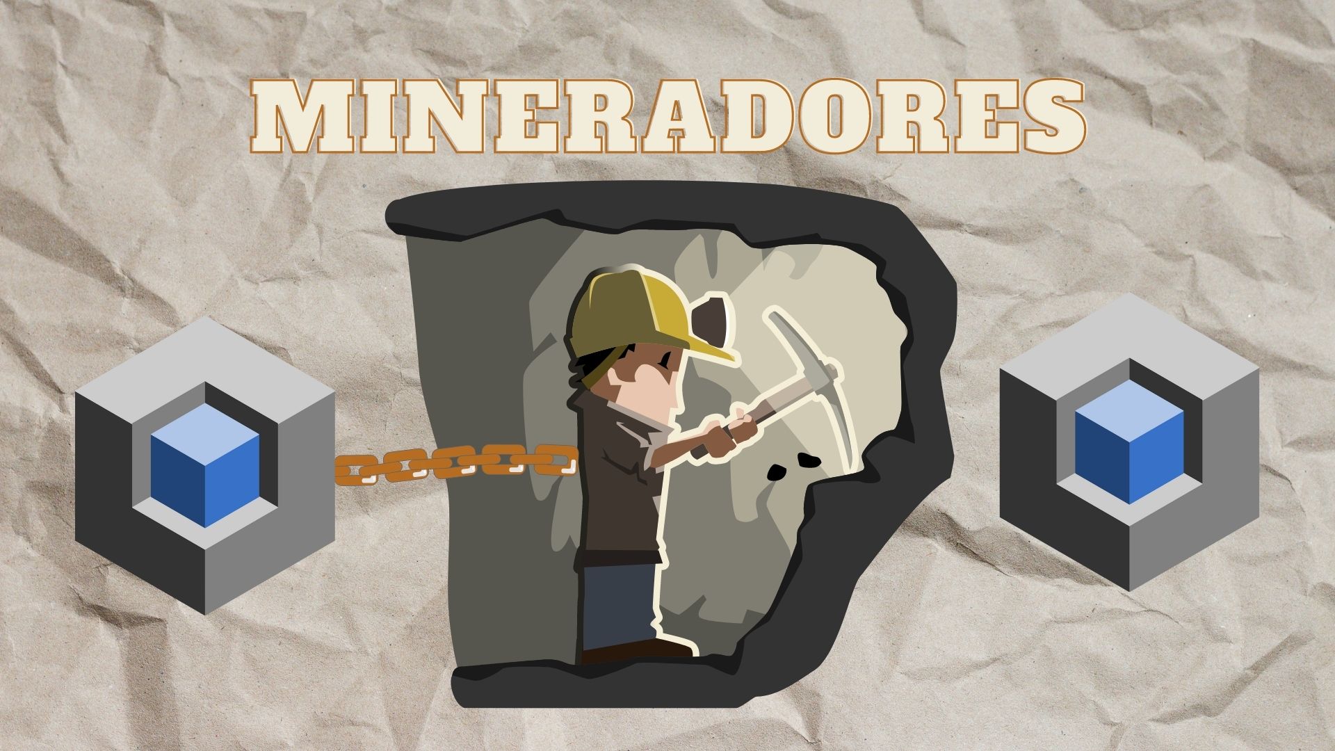 Mineradores de blocos